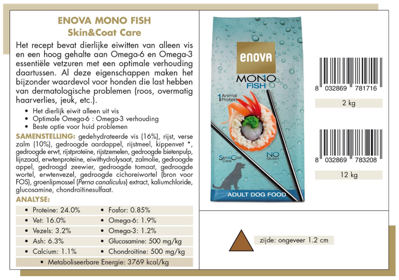 Voedingsinformatie Enova Mono Fish: met Omega-3 en Omega-6 voor een gezonde huid en glanzende vacht.